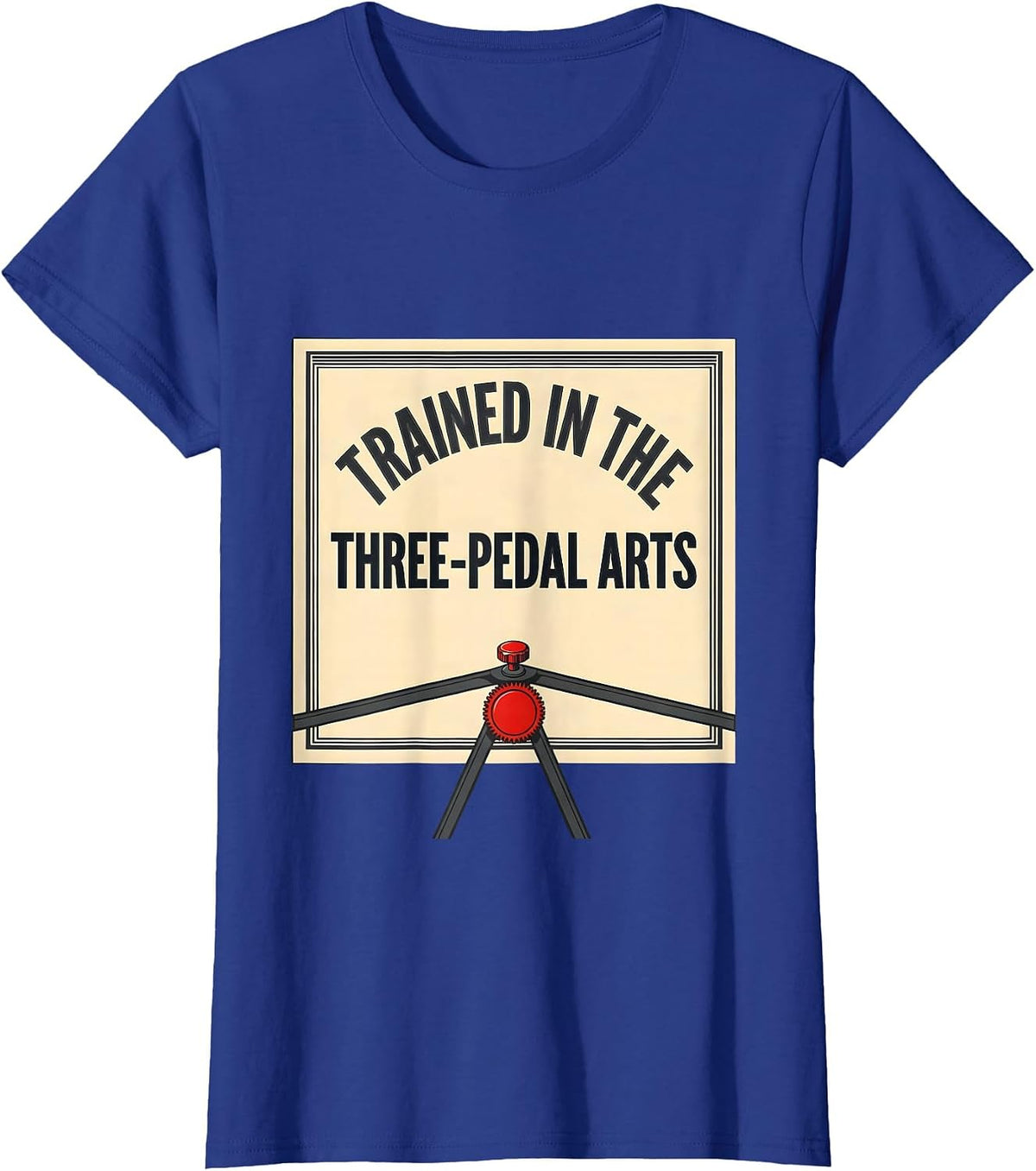 Women's Trained In The Three-Pedal Arts Funny Stick Shift Car Guy T-Shirt - Royal Blue