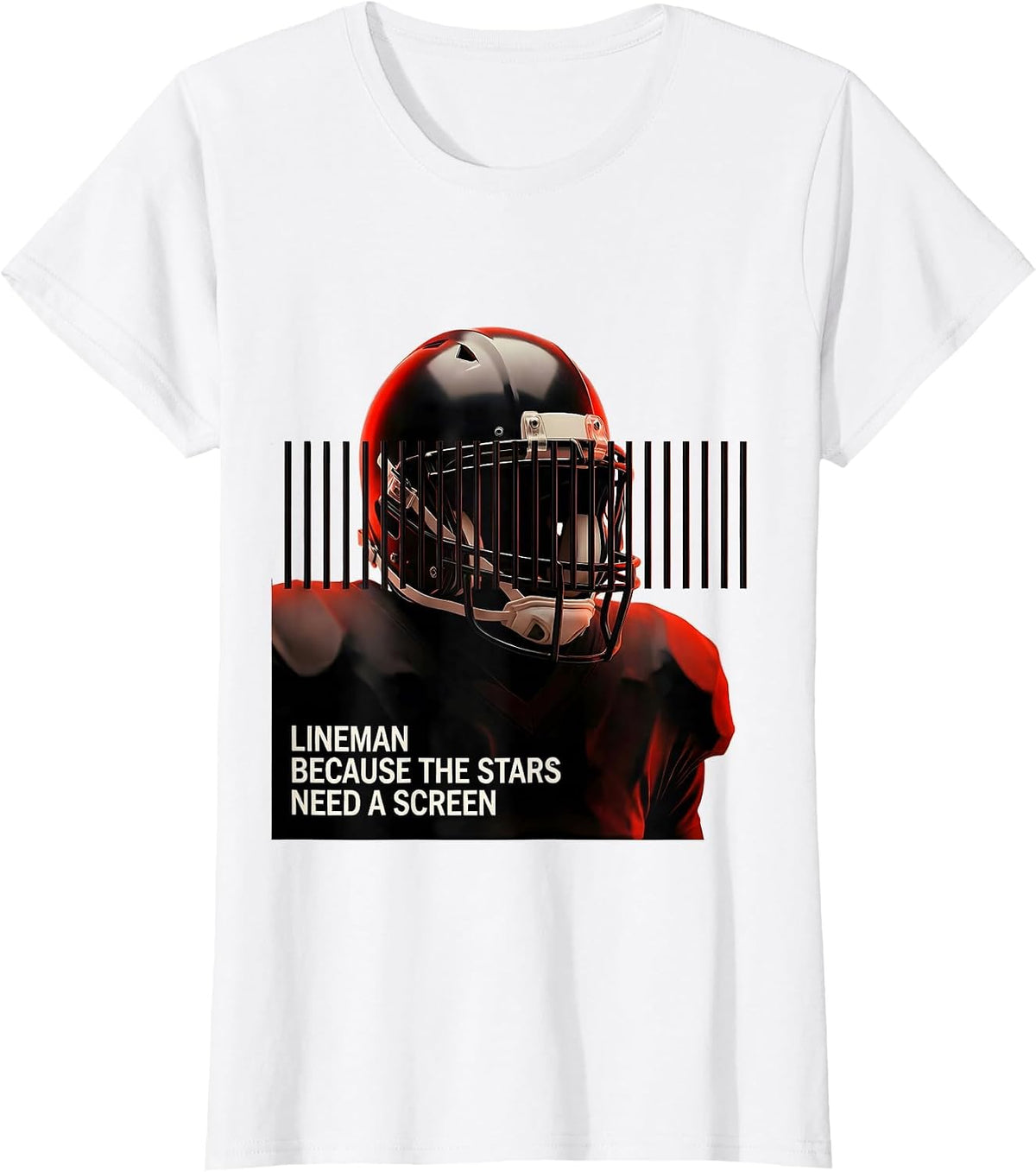 Lineman Because The Stars Need A Screen Funny T-Shirt - White
