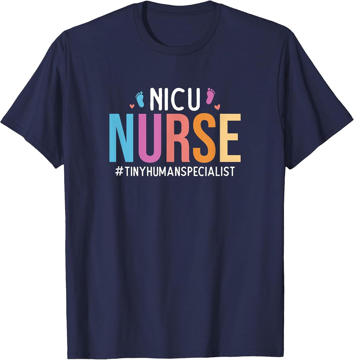 NICU Nurse Tiny Human Specialist Neonatal Intensive Care T-Shirt - Navy Blue