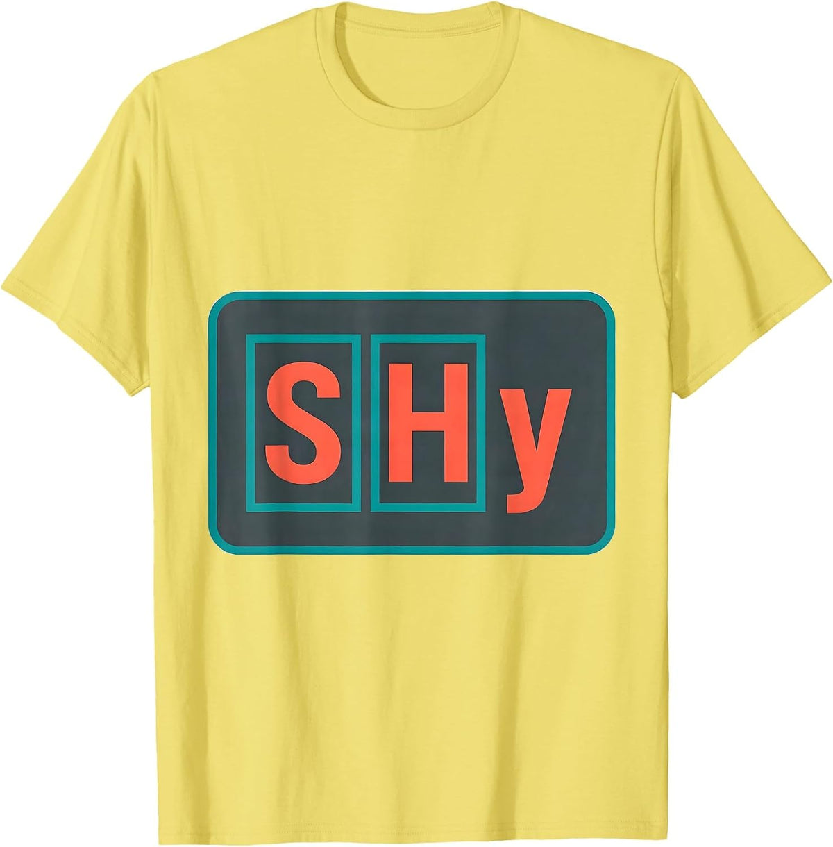 Men's SHy Funny Science Nerd Periodic Table Element Joke Gift T-Shirt - Lemon Yellow