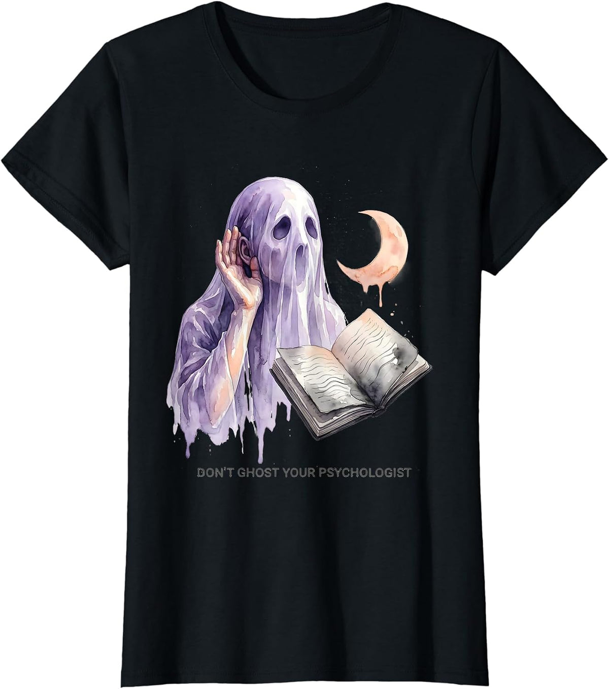 Don't Ghost Your Psychologist Watercolor Ghost Mental Health T-Shirt - Black