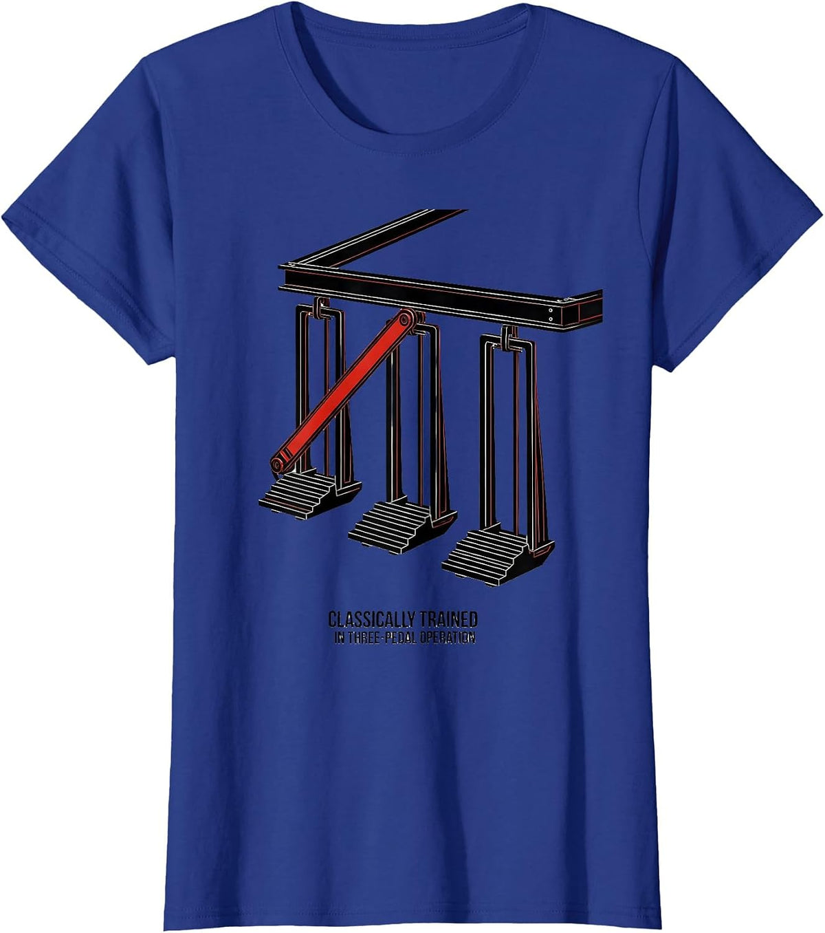 Women's Classically Trained In Three-Pedal Operation Car Guy T-Shirt - Royal Blue