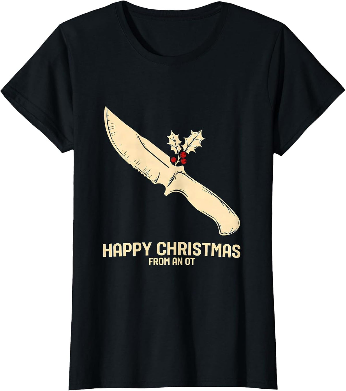 Happy Christmas From An OT Funny Occupational Therapy T-Shirt - Black