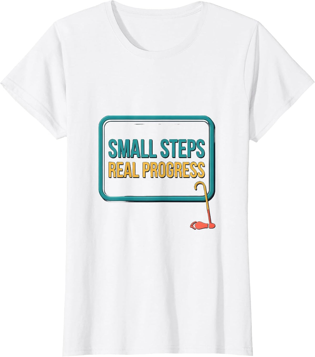 Women's Small Steps, Real Progress Occupational Therapy Physical T-Shirt - White
