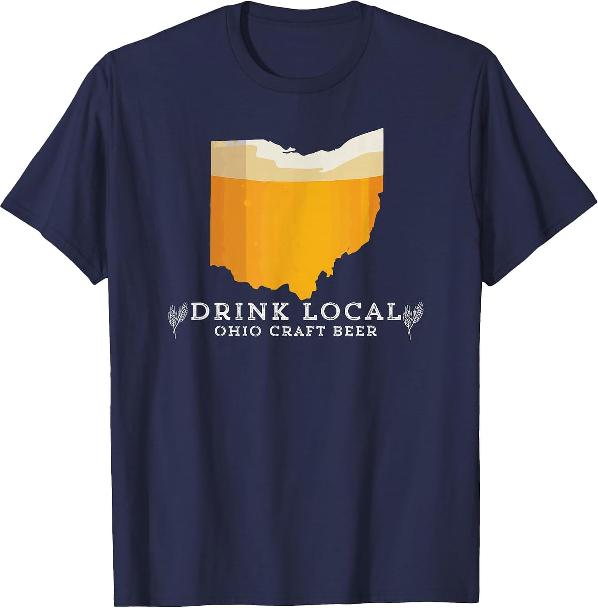 Drink Good Local Craft Beer: Ohio T Shirt T-Shirt - Navy Blue