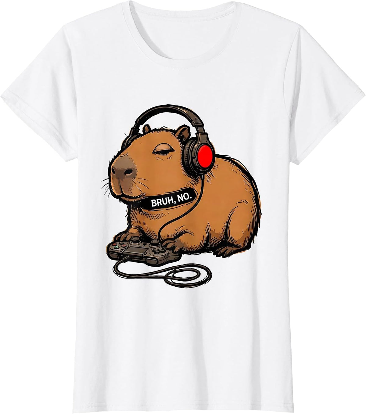 Bruh, No. Funny Capybara Gamer Meme Video Games T-Shirt - White