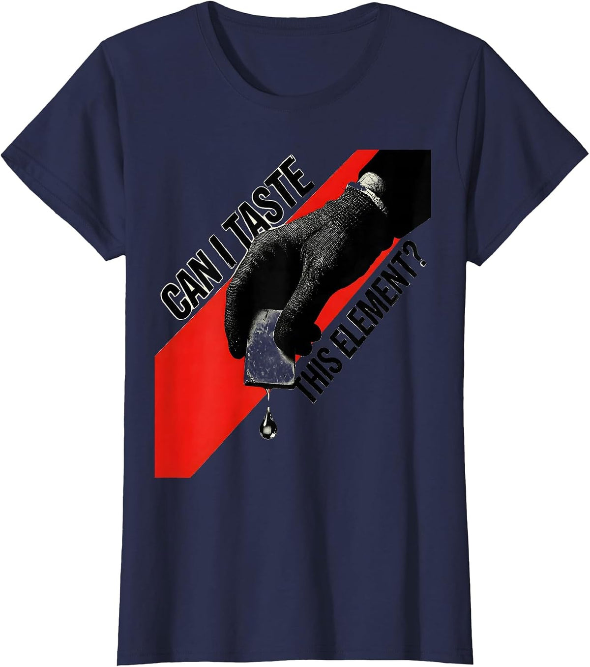 Women's Can I Taste This Element Funny Periodic Table Science T-Shirt - Navy Blue