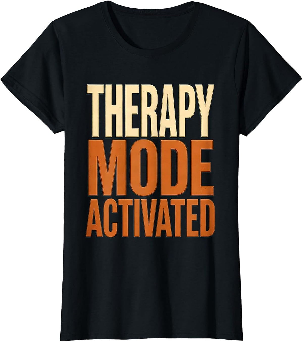 Women's Therapy Mode Activated Occupational Therapy Design T-Shirt - Black