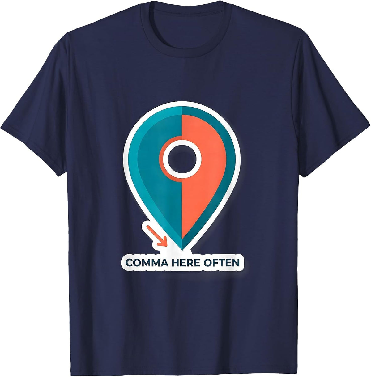 Comma Here Often Funny Grammar Teacher English Punctuation T-Shirt - Navy Blue