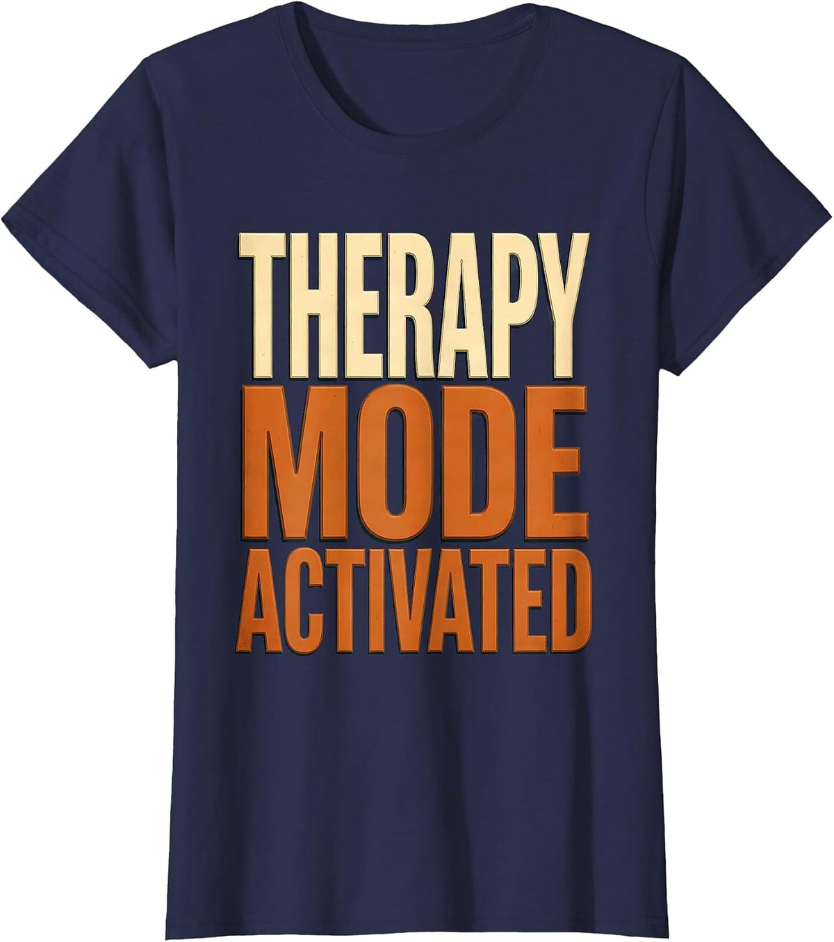 Women's Therapy Mode Activated Occupational Therapy Design T-Shirt - Navy Blue