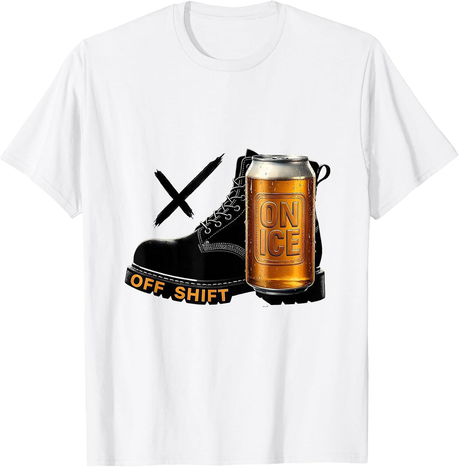 Men's Off Shift On Ice Funny Labor Day Beer Humor T-Shirt - White