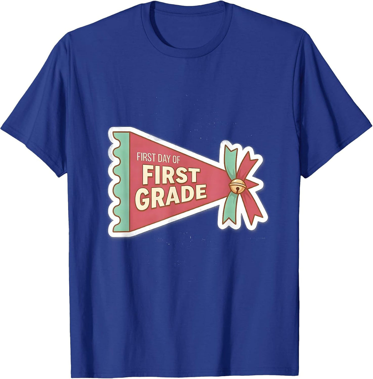 First Day of First Grade Cheerful Preppy Back to School T-Shirt - Royal Blue