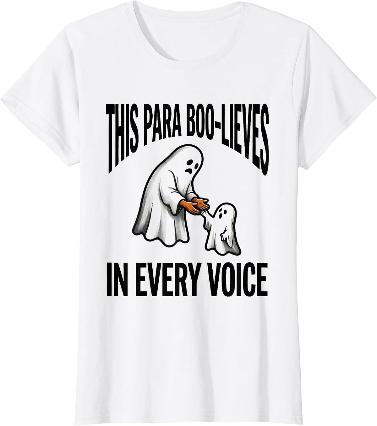 This Para Boo-lieves In Every Voice Playful Paraprofessional T-Shirt - White