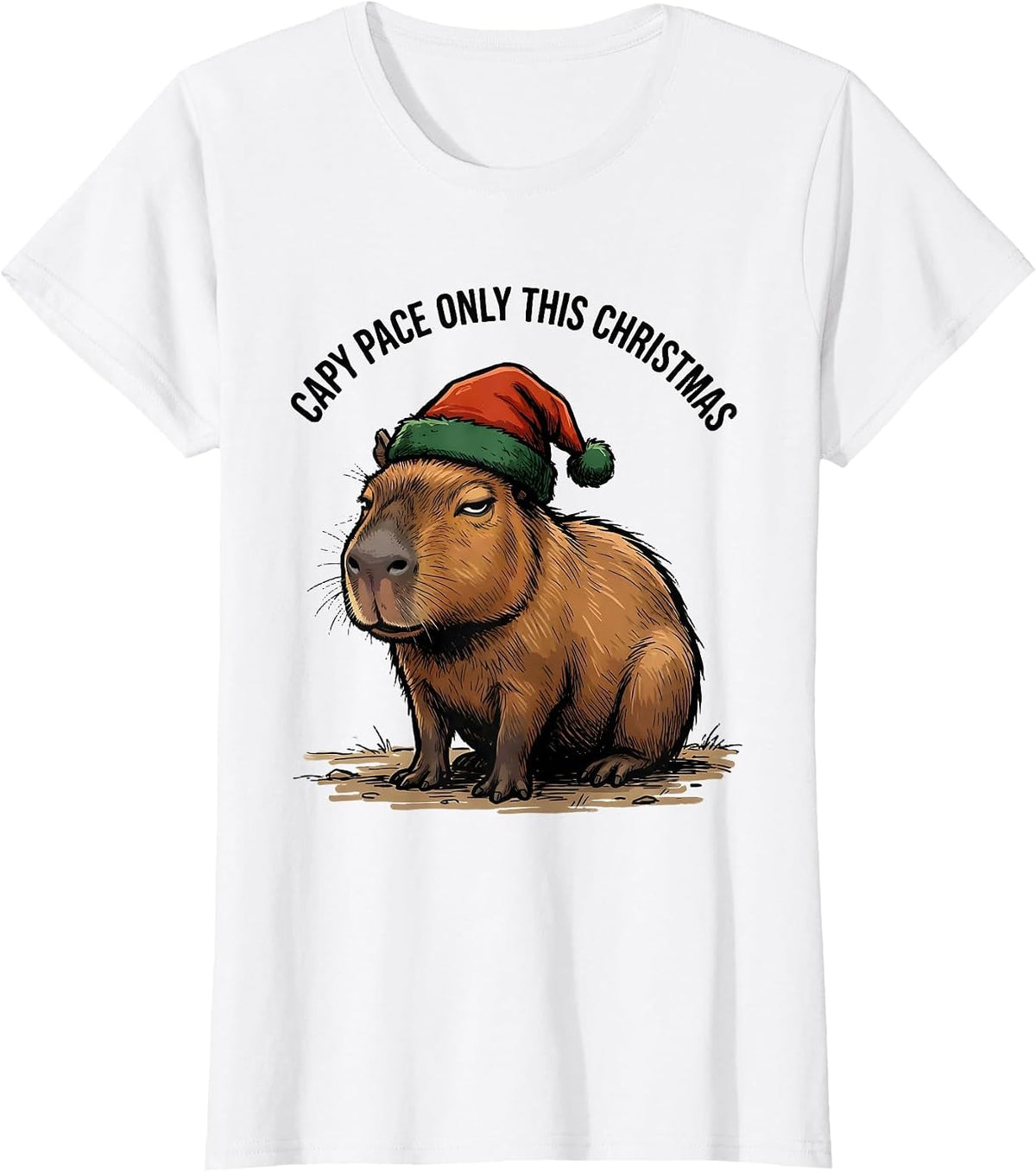 Capy Pace Only This Christmas Funny Capybara Fan Holiday T-Shirt - White