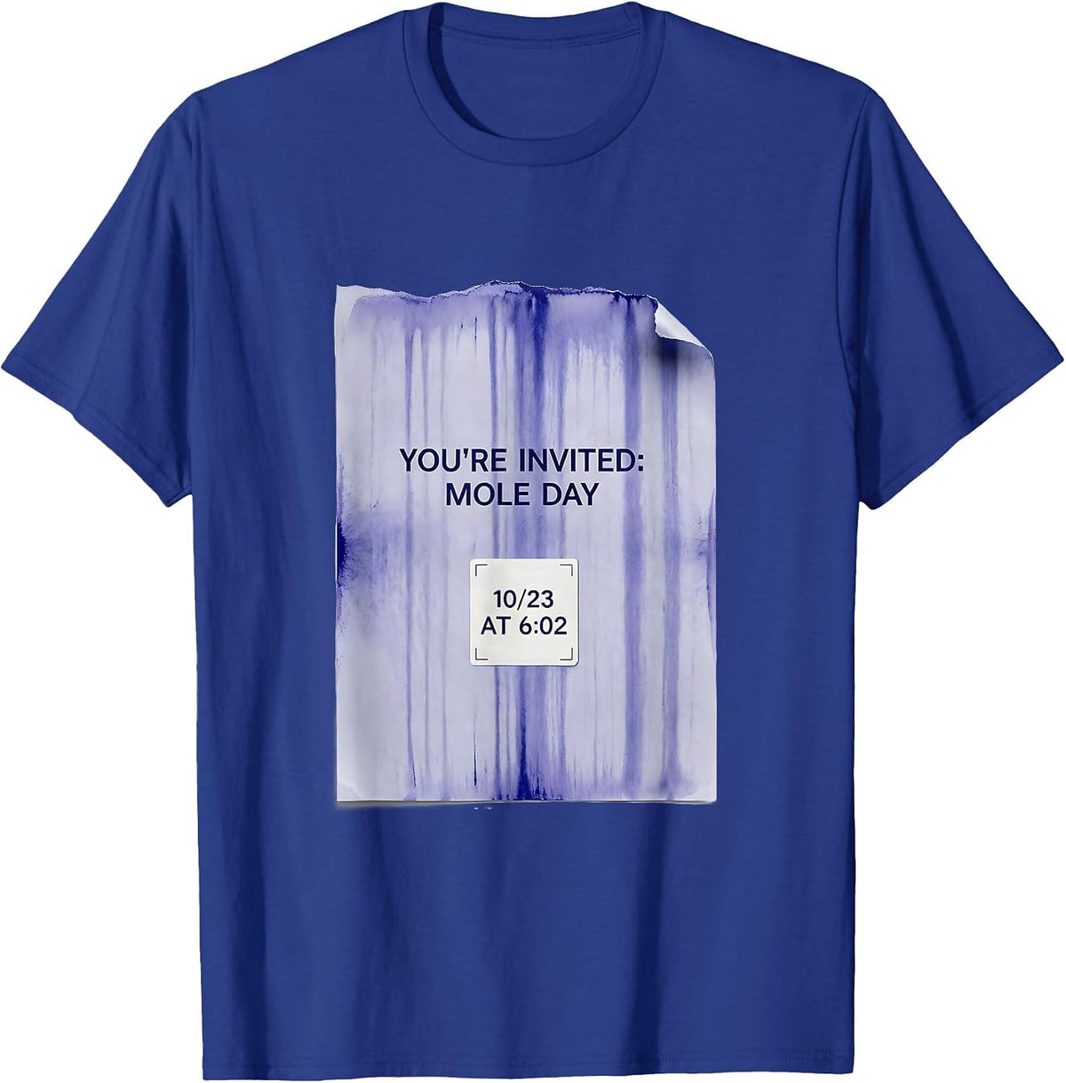 Men's You're Invited: Mole Day, 10/23 At 6:02 Science Teacher T-Shirt - Royal Blue