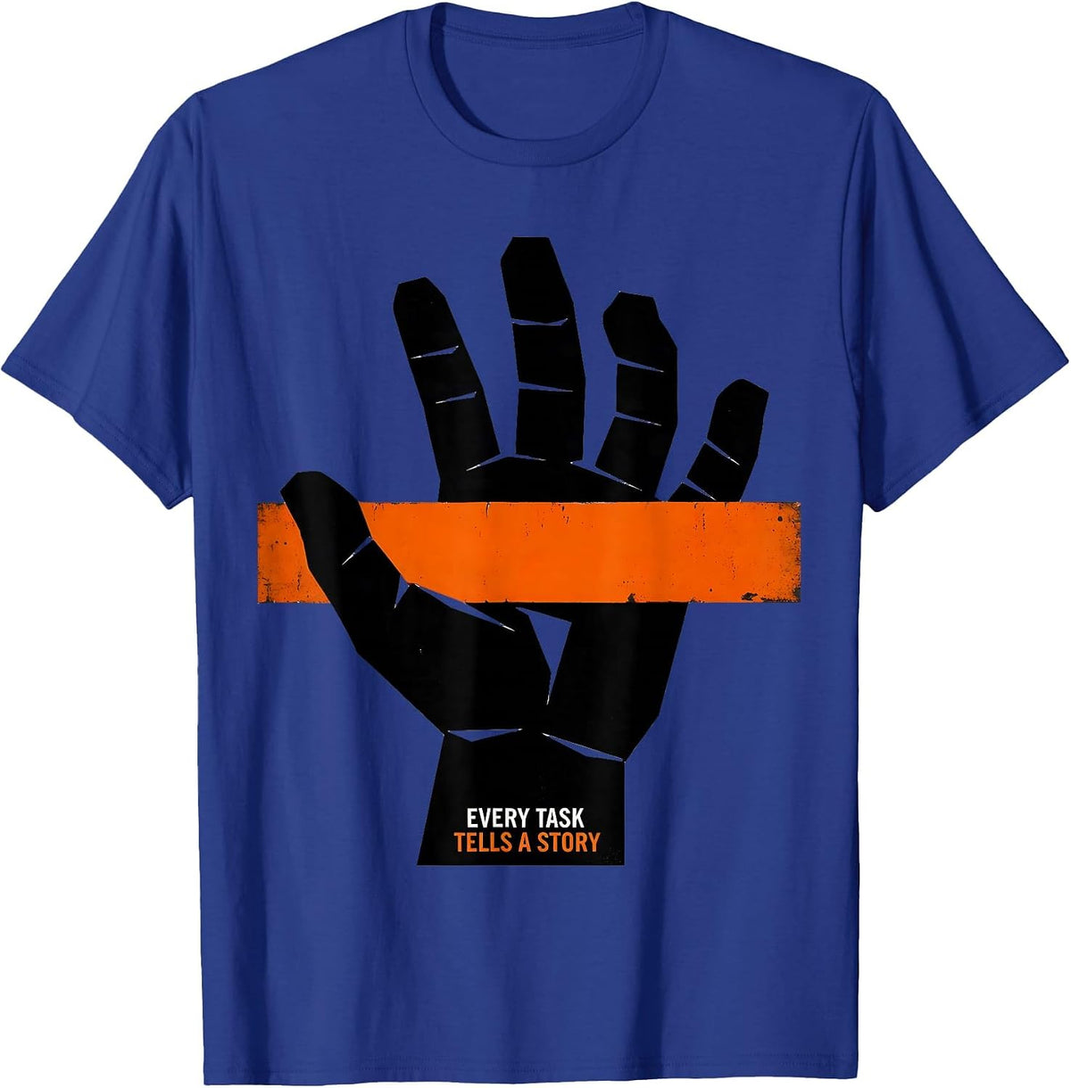 Every Task Tells A Story Occupational Therapy T-Shirt - Royal Blue