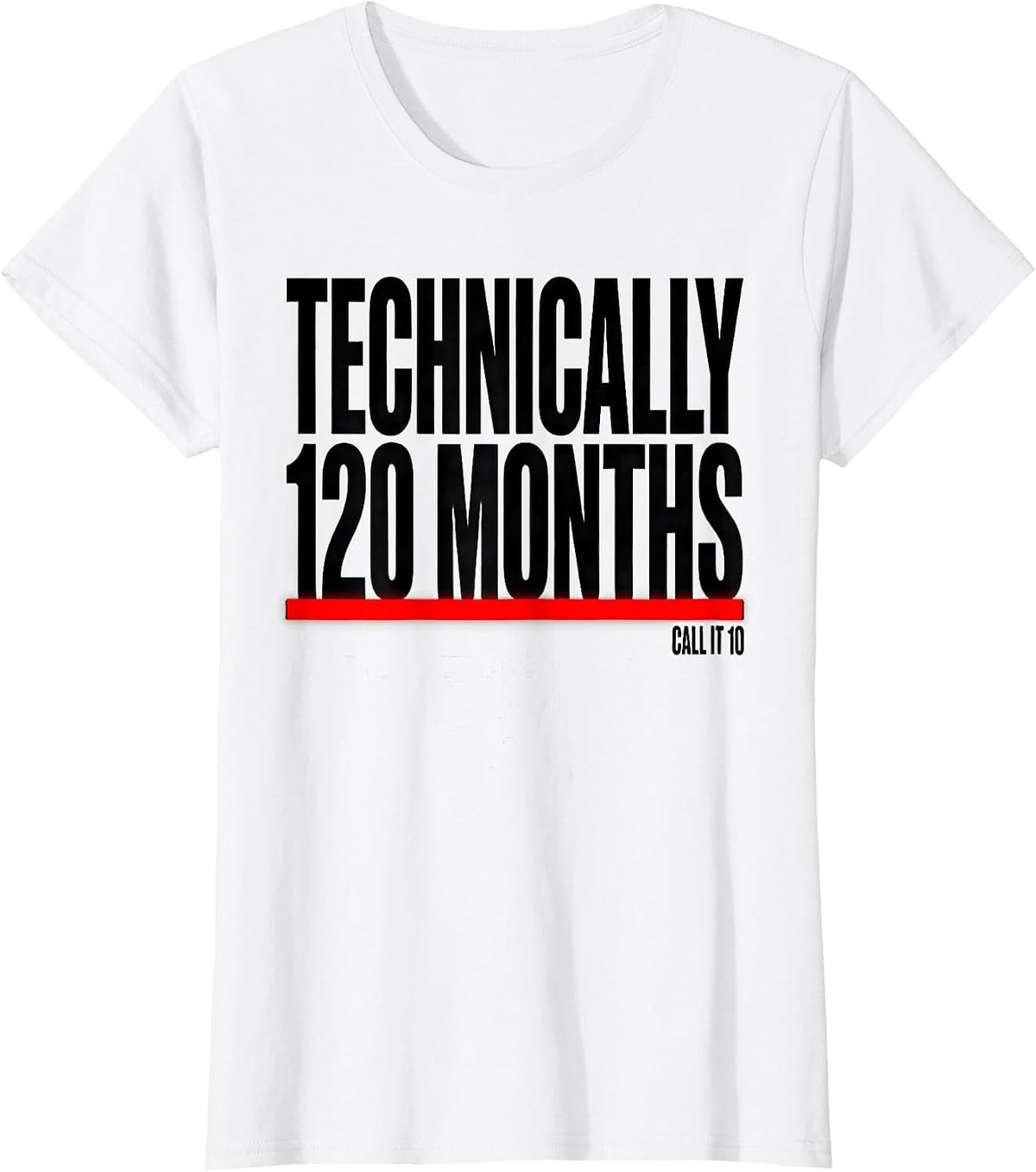 Women's Technically 120 Months Call It 10 Vintage Retro Birthday T-Shirt - White