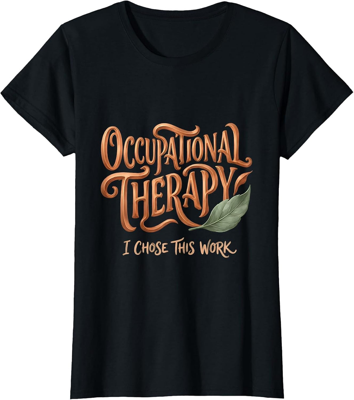 Women's Occupational Therapy I Chose This Work Boho T-Shirt - Black