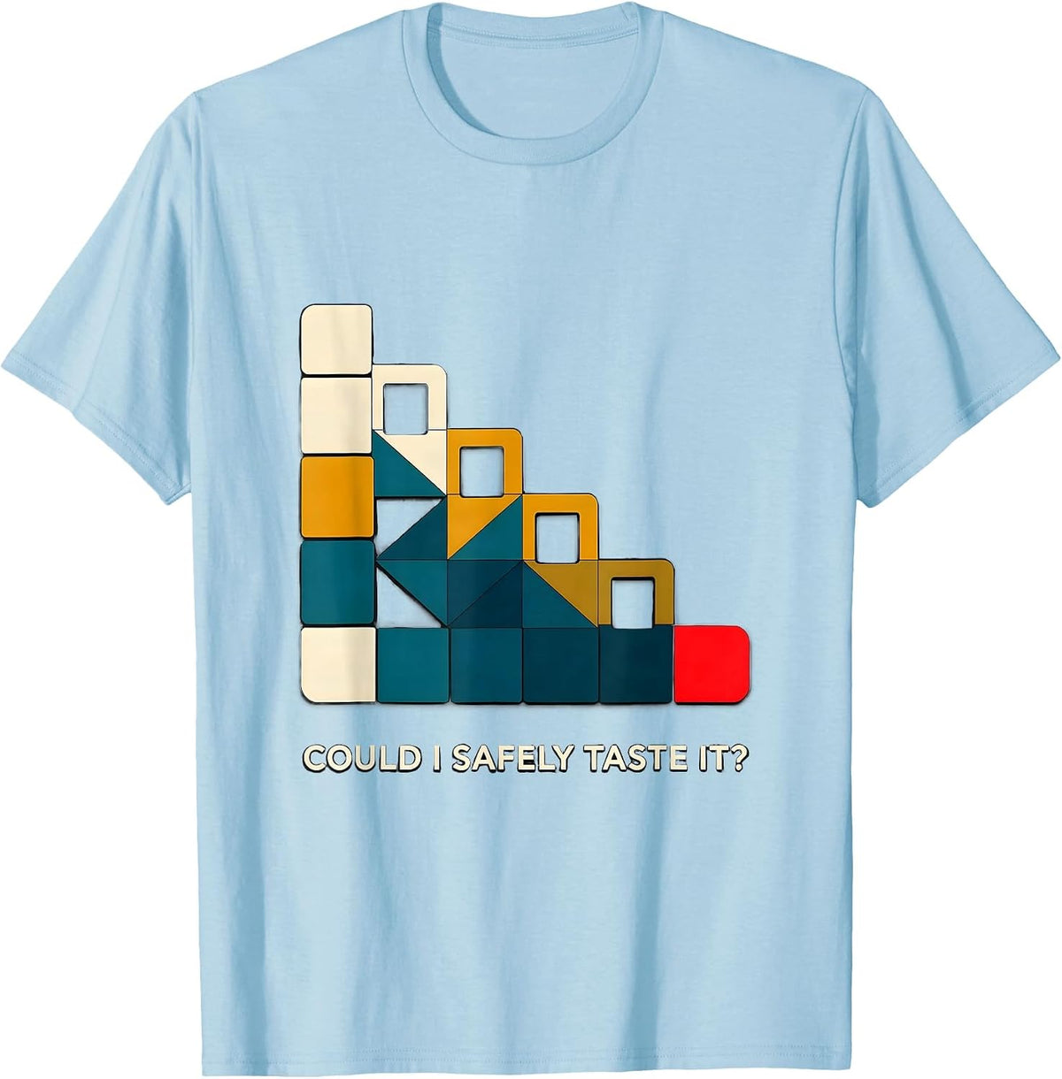 Men's Could I Safely Taste It Funny Periodic Table Teacher Science T-Shirt - Baby Blue