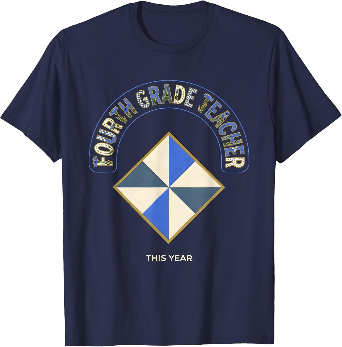 Men's Fourth Grade Teacher This Year Quilt Patchwork Back T-Shirt - Navy Blue