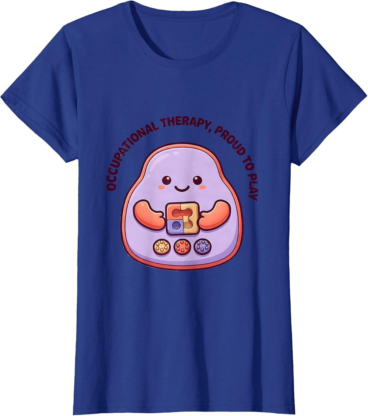 Women's Occupational Therapy Proud To Play Cute Kawaii Pediatric OT T-Shirt - Royal Blue