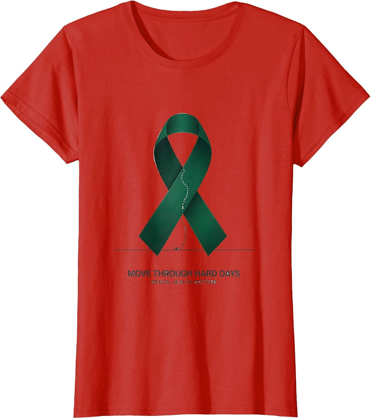 Women's Move Through Hard Days Mental Health Matters T-Shirt - Red