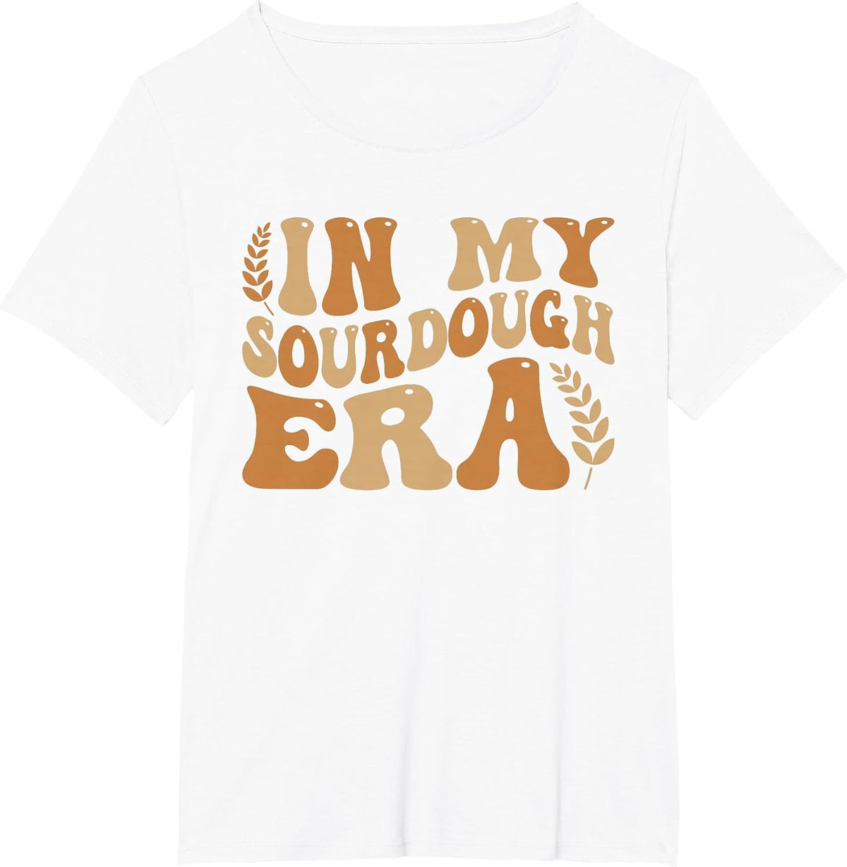 in My Sourdough Era Bread Baking Sourdough Enthusiast T-Shirt - White