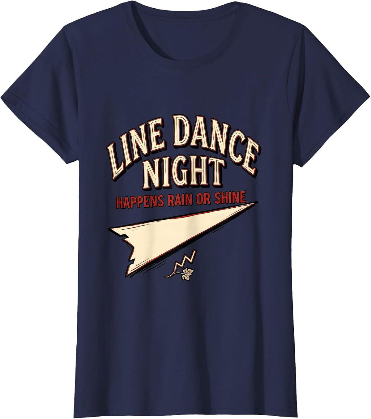 Women's Line Dance Night Happens Rain Or Shine Funny Line Dance T-Shirt - Navy Blue