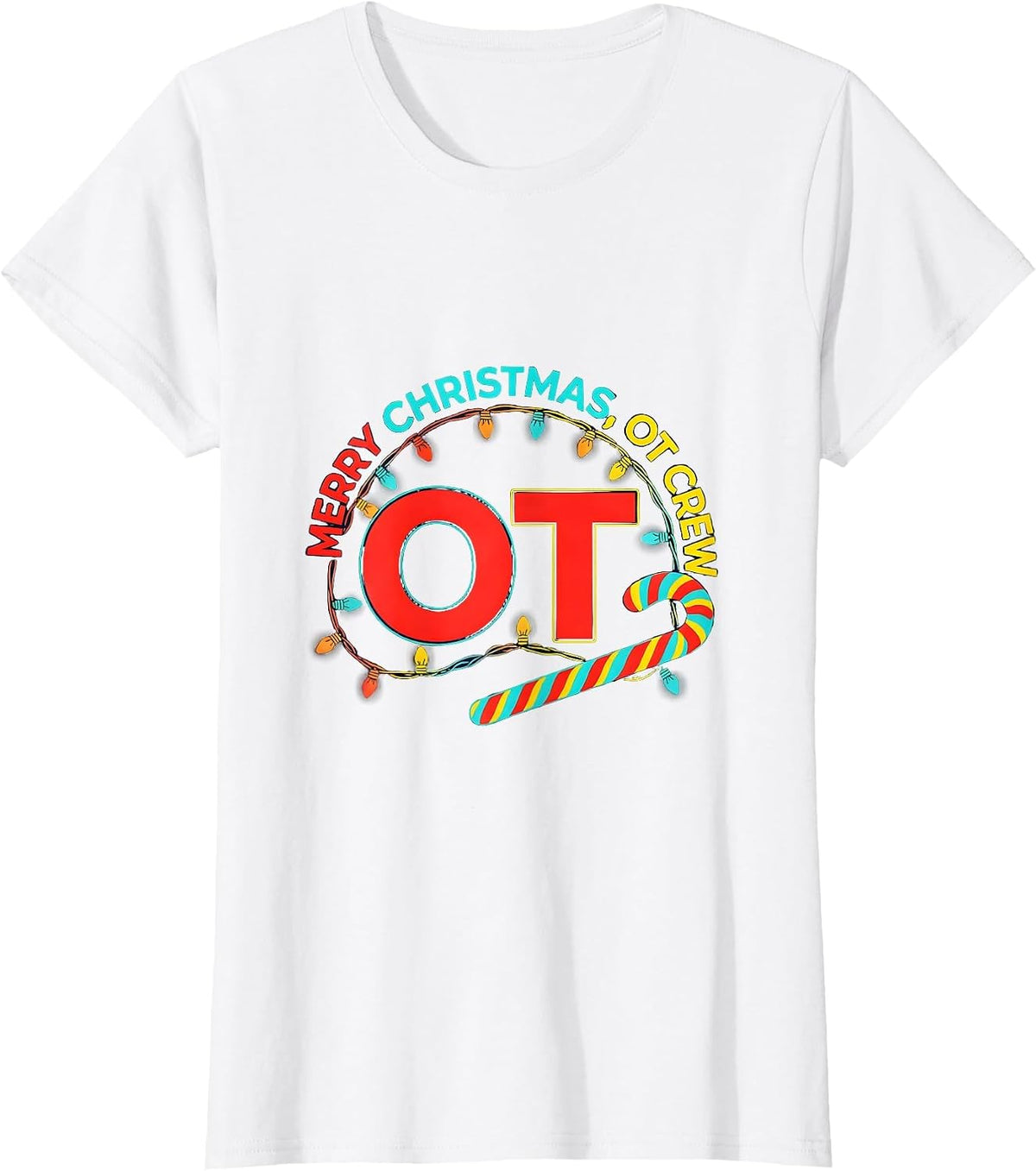 Merry Christmas, OT Crew Funny Occupational Therapy Holiday T-Shirt - White
