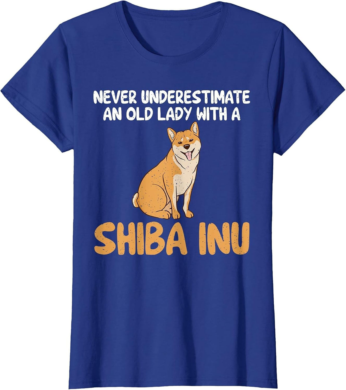 Never Underestimate an Old Lady with a Shiba Inu T-Shirt - Royal Blue