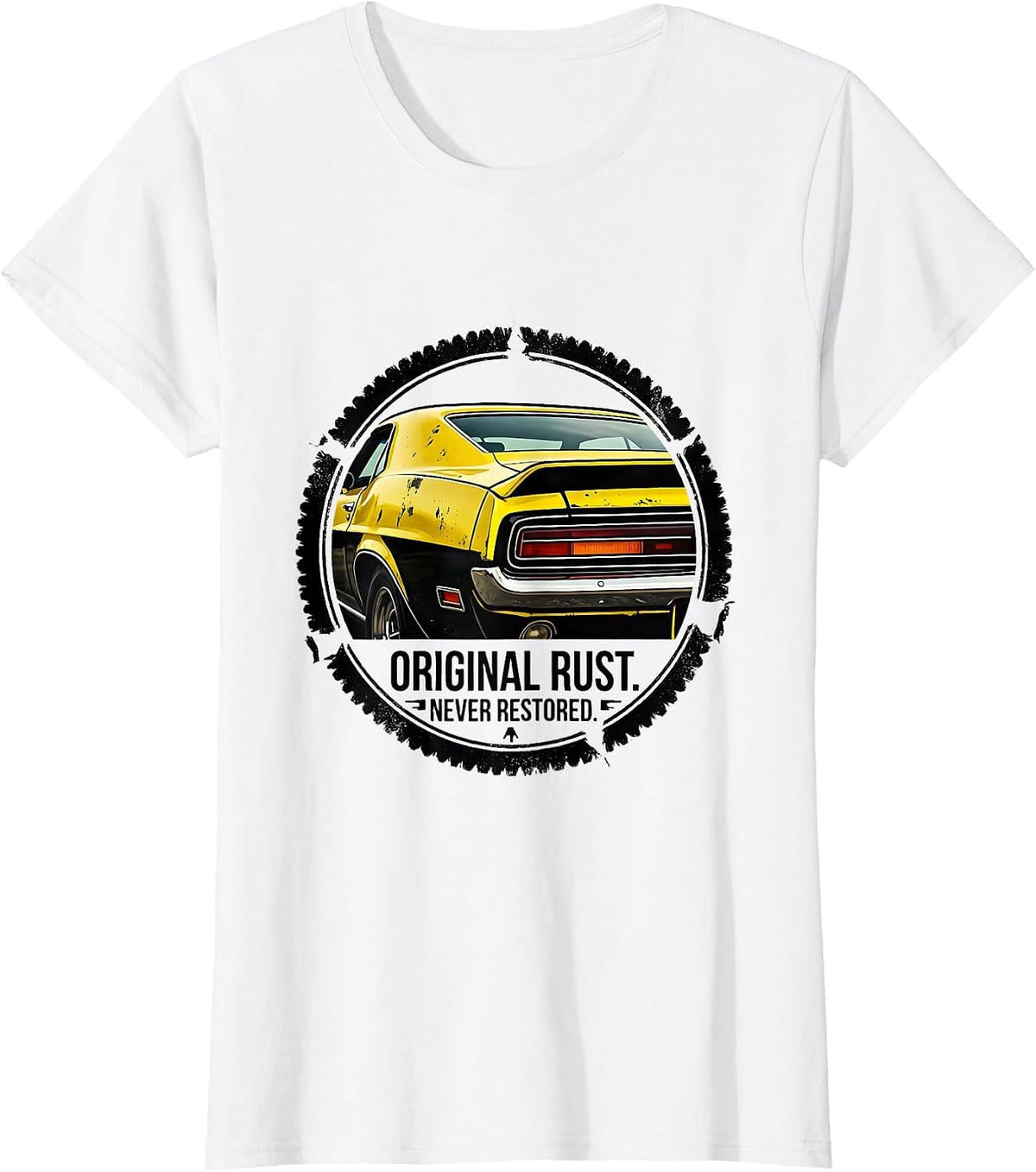 Original Rust Never Restored Funny Classic Car Guy Birthday T-Shirt - White
