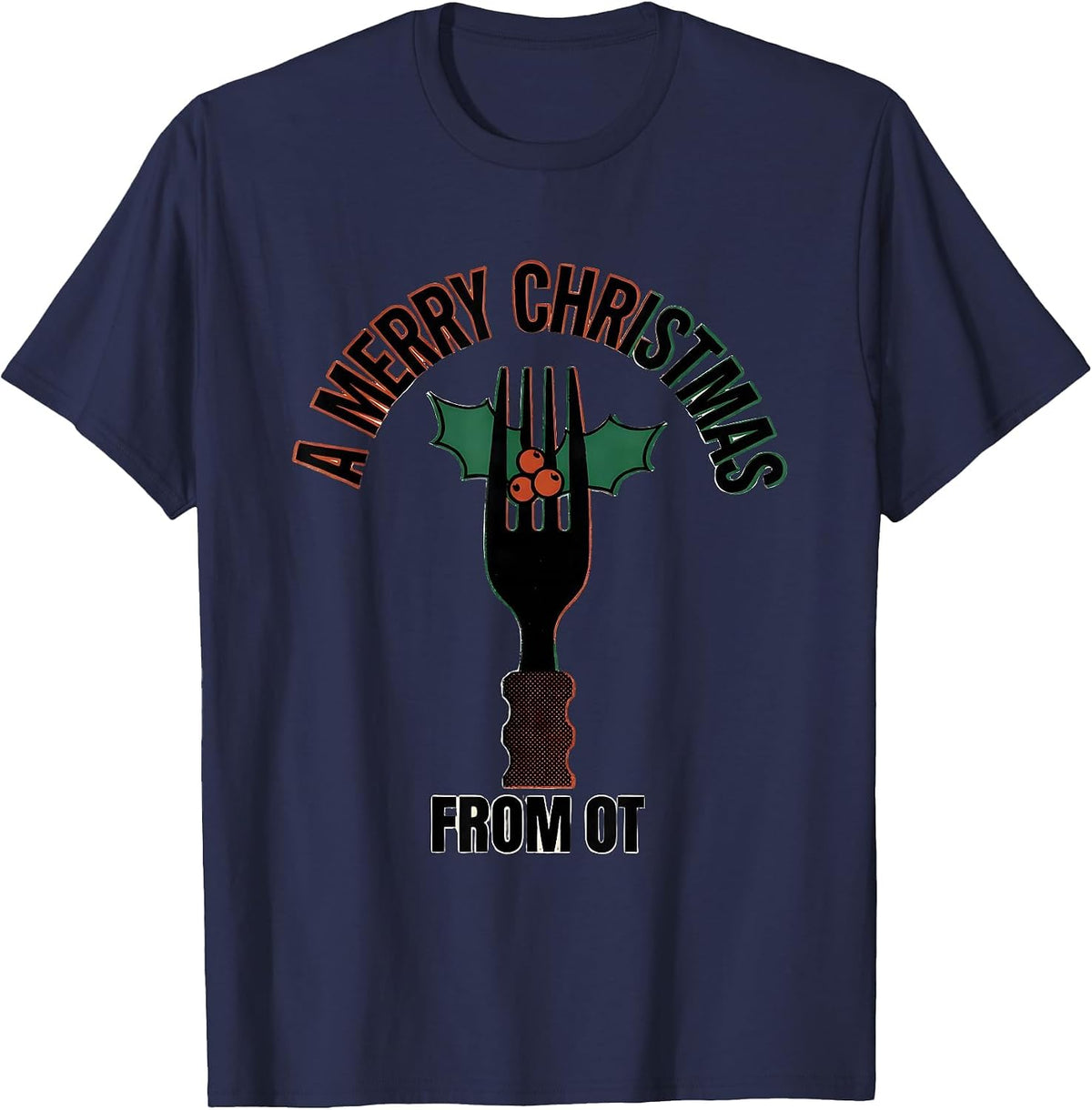 Men's A Merry Christmas From OT Funny Occupational Therapy T-Shirt - Navy Blue