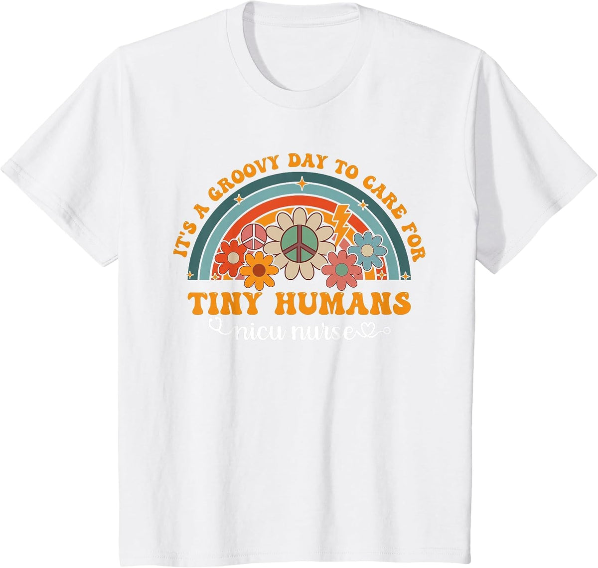 Groovy NICU Nurse Neonatal Intensive Care Unit Cute T-Shirt - White