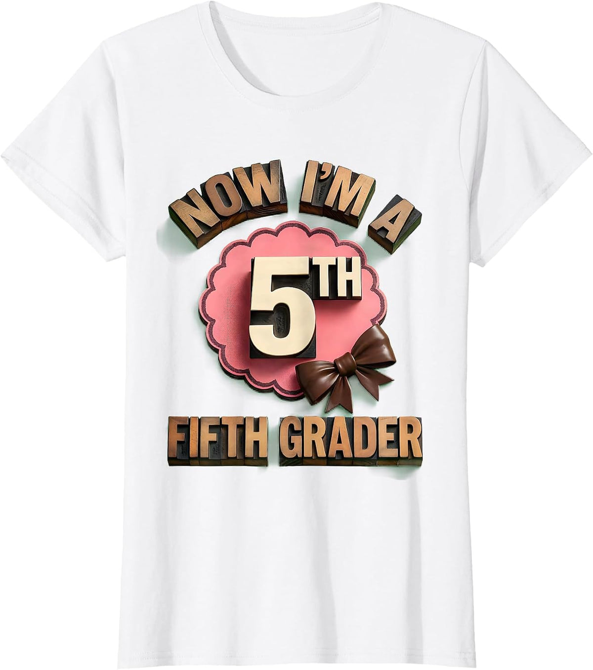 Now I’m A Fifth Grader Cute Coquette Bow Back To School T-Shirt - White