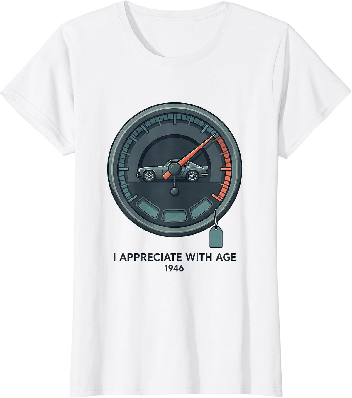 I Appreciate With Age — 1946 Vintage Classic Muscle Car T-Shirt - White