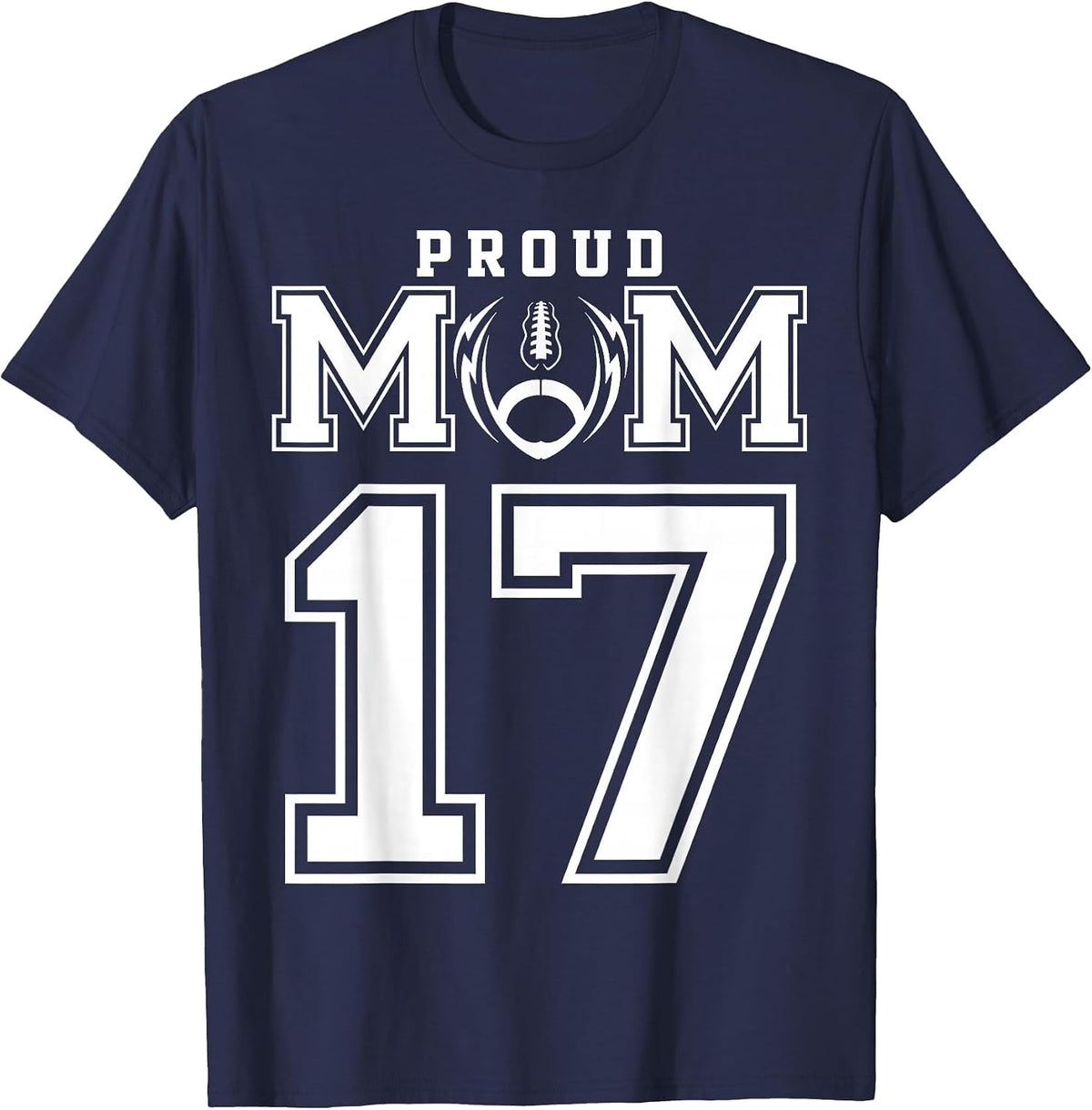 Custom Proud Football Mom Number 17 Personalized for Women T-Shirt - Navy Blue