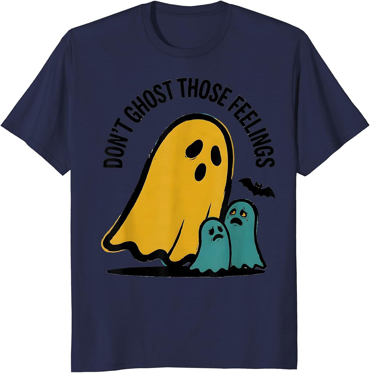 Men's Don't Ghost Those Feelings Supportive Mental Health T-Shirt - Navy Blue