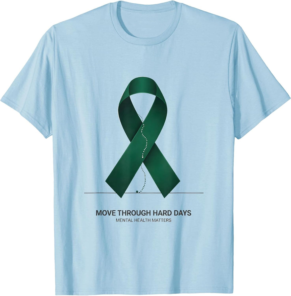 Men's Move Through Hard Days Mental Health Matters T-Shirt - Baby Blue
