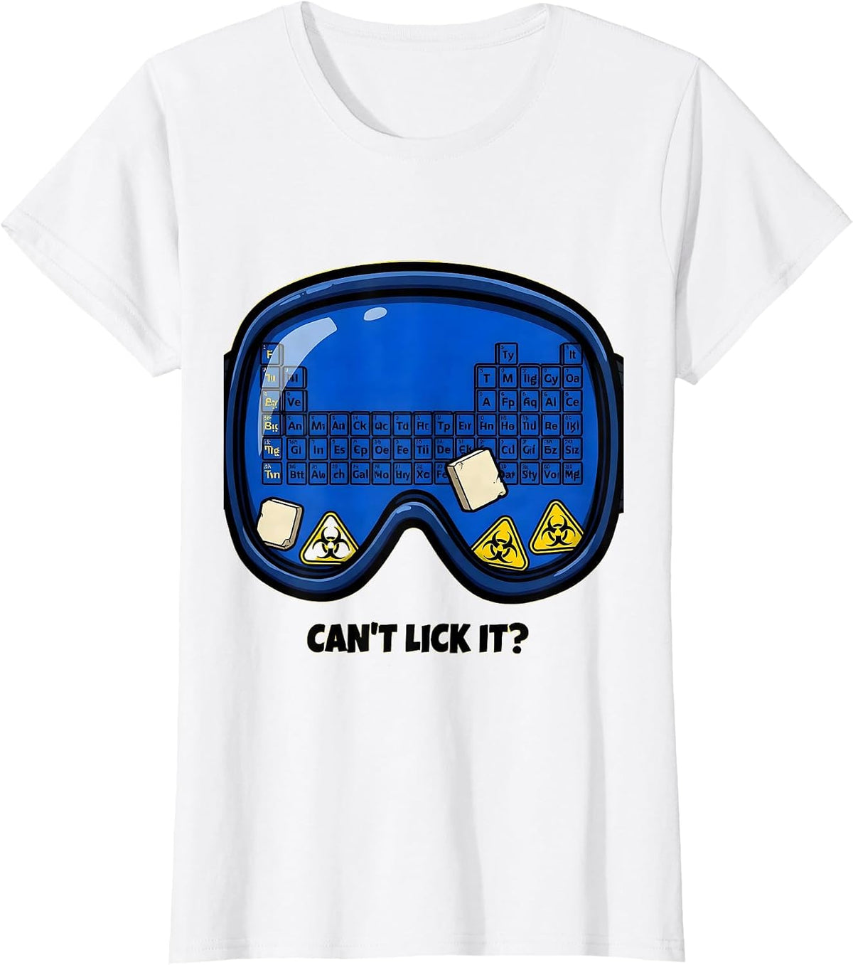 Can't Lick It Funny Periodic Table Science Teacher Student T-Shirt - White
