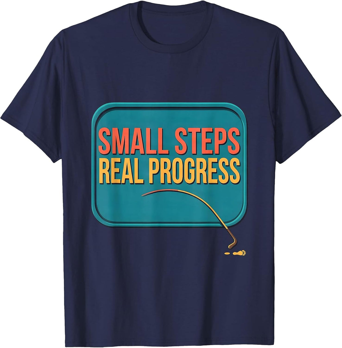 Small Steps, Real Progress Occupational Therapy Physical T-Shirt - Navy Blue