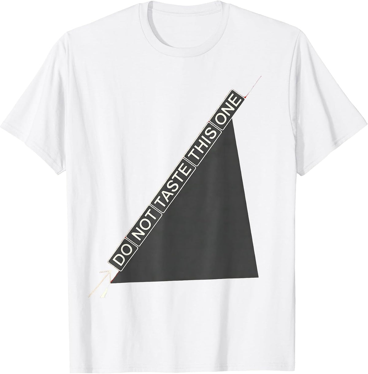 Men's Do Not Taste This One Funny Periodic Table Science Teacher T-Shirt - White