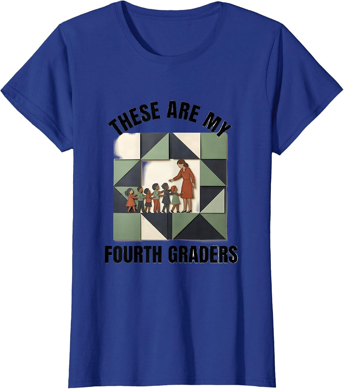 Women's These Are My Fourth Graders Funny Teacher Back To School T-Shirt - Royal Blue