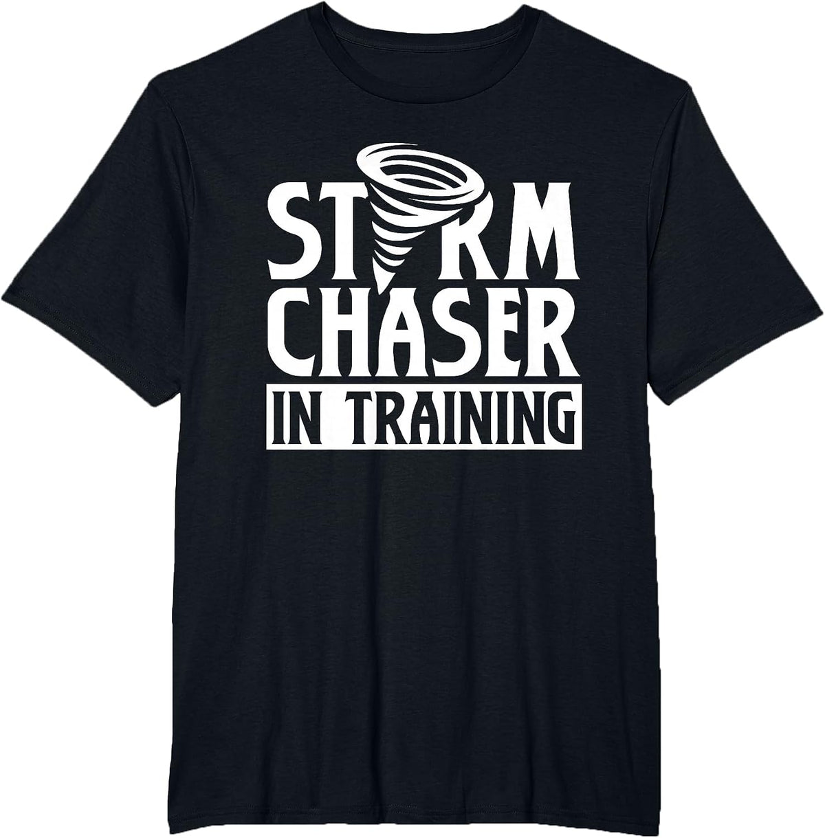 Storm Chaser in Training Tornado Chase Chasing T-Shirt - Black