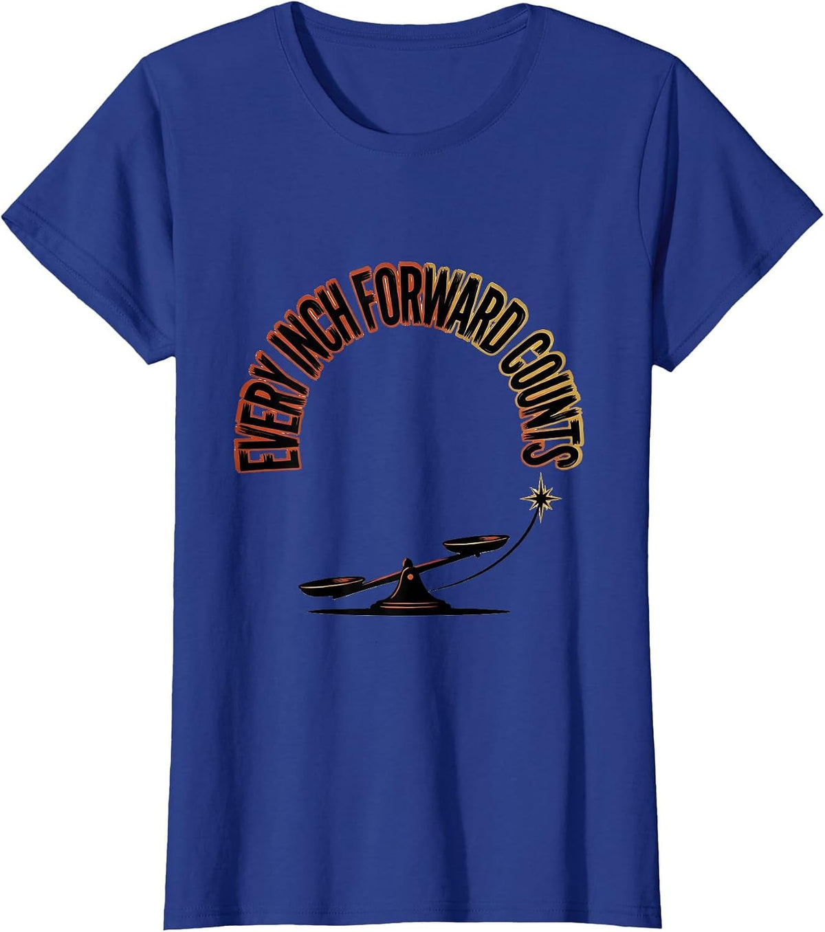 Women's Every Inch Forward Counts Occupational Therapy Physical T-Shirt - Royal Blue