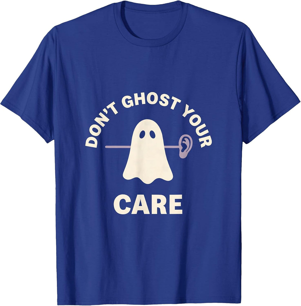 Don't Ghost Your Care Minimalist Ghost Halloween Mental T-Shirt - Royal Blue