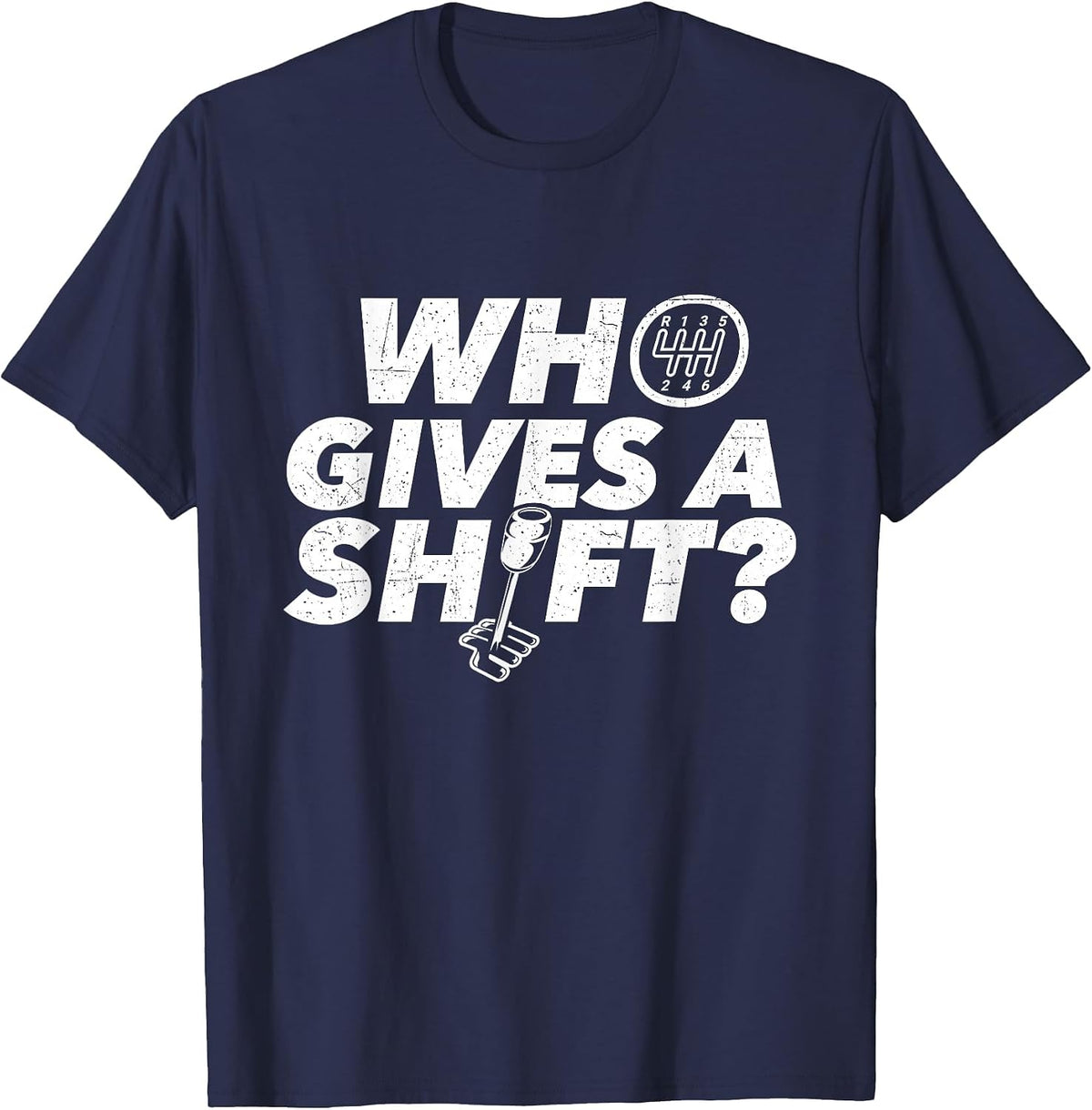 Who Gives A Shift - Car Lover Race Car Engine T-Shirt - Navy Blue