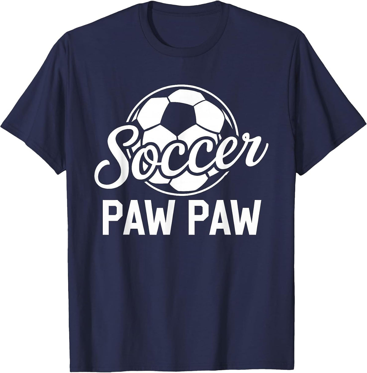 Soccer Paw Paw Soccer Player Lover T-Shirt - Navy Blue