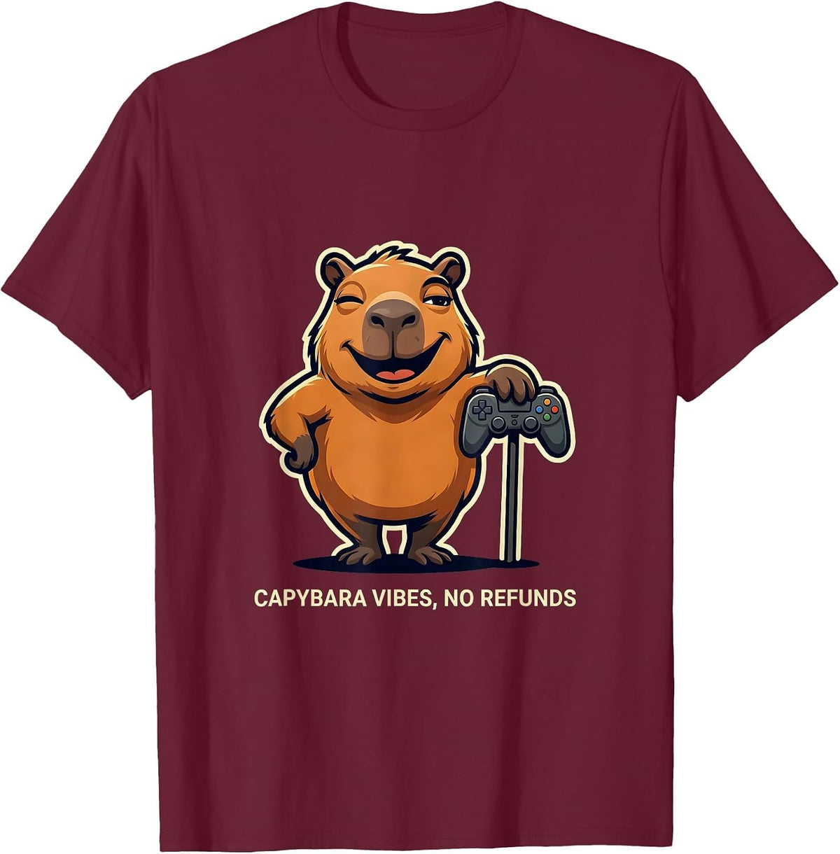 Men's Capybara Vibes No Refunds Funny Gamer Meme Internet Humor T-Shirt - Burgundy