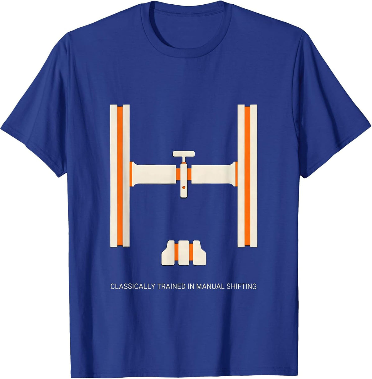 Men's Classically Trained In Manual Shifting Funny Car Guy T-Shirt - Royal Blue