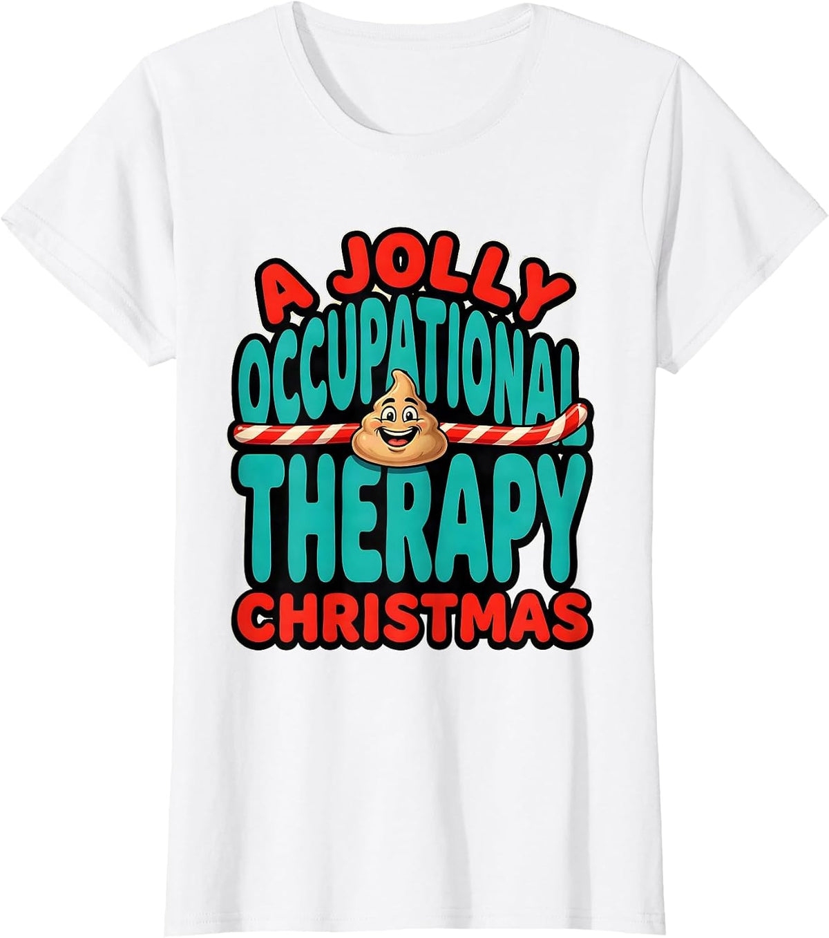 Women's A Jolly Occupational Therapy Christmas Funny OT Gift T-Shirt - White